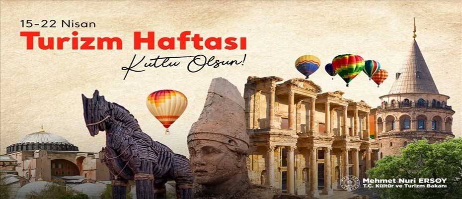 Kültür ve Turizm Bakanı Ersoy'dan Turizm Haftası'na ilişkin paylaşım