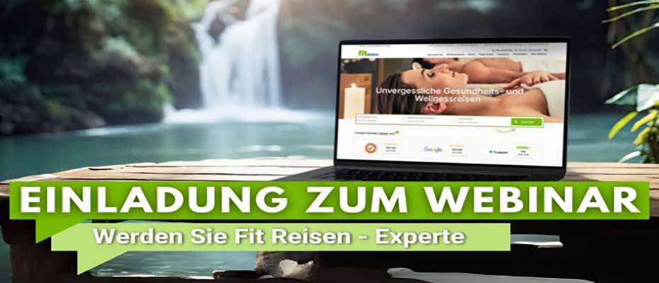 Fit Reisen lädt Reiseprofis zu kostenlosem Webinar „Gesundheits- und Wellnessreisen“ ein - Lesen Sie die Nachrichten