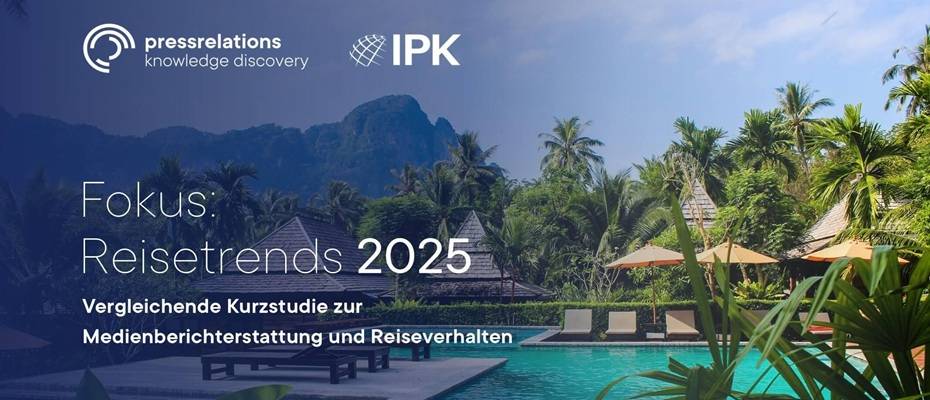 Reisetrends im Faktencheck: Neue Studie zeigt Diskrepanz zwischen Medien und Realität - Lesen Sie die Nachrichten