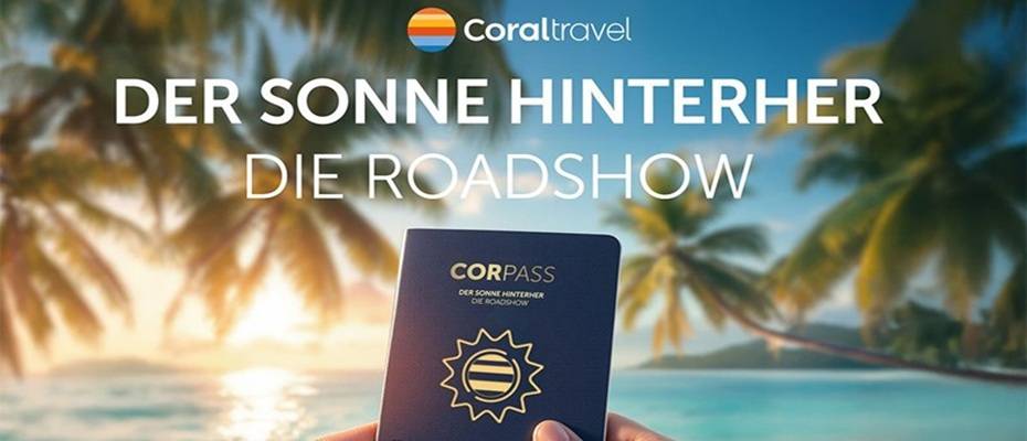 Coral Roadshow 2025: ‘Der Sonne hinterher’ - Lesen Sie die Nachrichten