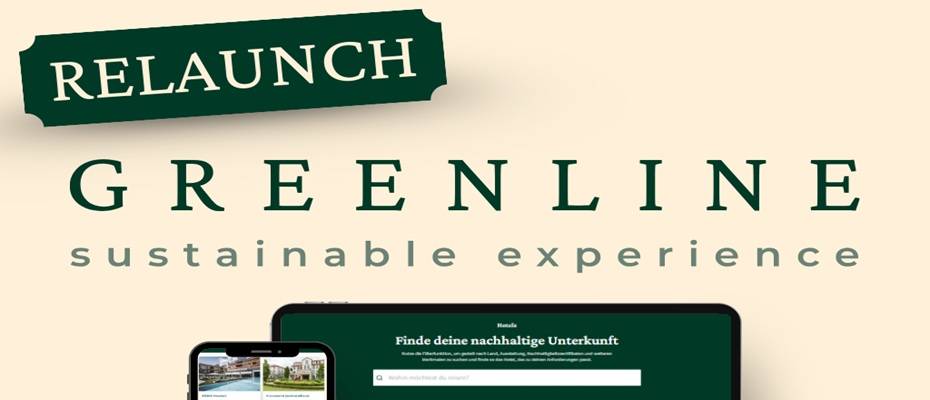 GreenLine: Relaunch der Plattform für nachhaltige Hotelerlebnisse in Europa - Lesen Sie die Nachrichten