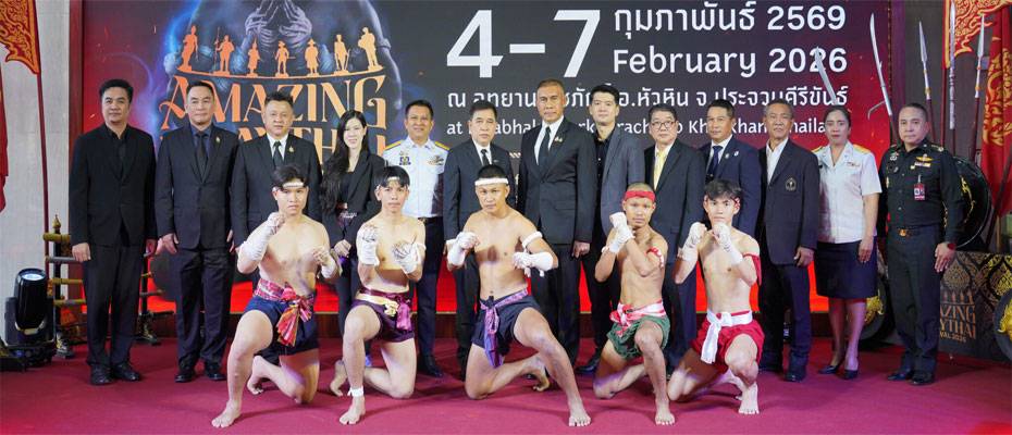 TAT launches Amazing MuayThai Festival 2026 in Hua Hin - Lesen Sie die Nachrichten?>