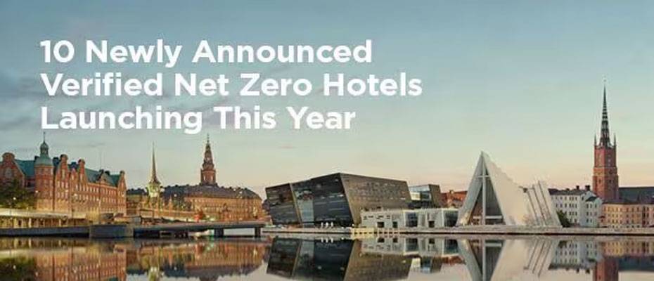 Radisson Hotel Group expands Verified Net Zero Hotels program, targeting 100 properties by 2030 - Lesen Sie die Nachrichten?>
