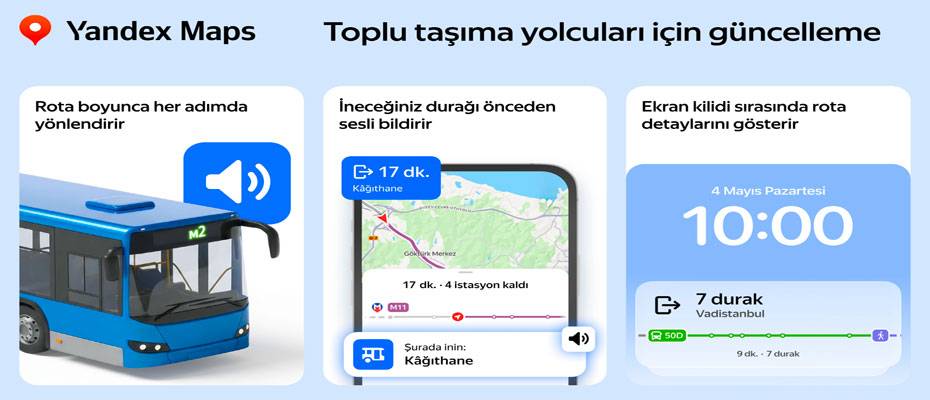 Yandex Maps’ten Türkiye’de toplu taşımada canlı yönlendirme dönemi - Lesen Sie die Nachrichten?>