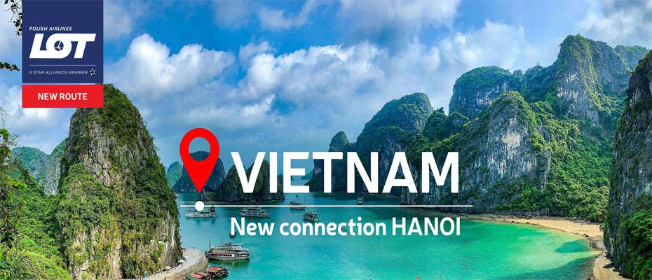 LOT Polish Airlines startet neue Nonstopverbindung nach Hanoi - Lesen Sie die Nachrichten