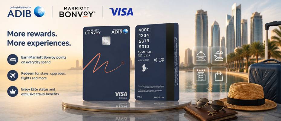 ADIB, Marriott Bonvoy and Visa launch co-branded cards in UAE - Lesen Sie die Nachrichten?>
