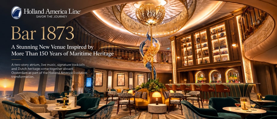 Holland America Line introduces Bar 1873 aboard Oosterdam - Lesen Sie die Nachrichten?>